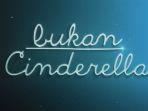 fakta-menarik-film-bukan-cinderella.jpg