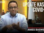 grafis-anies-baswedan-update-covid-19-jakarta.jpg