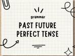 grammar-past-future-perfect-tense-o.jpg