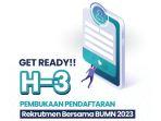 h-3-pembukaan-pendaftaran-rekrutmen-bersama-bumn-2023.jpg