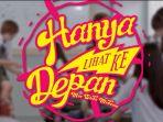hanya-lihat-ke-depan-jkt48.jpg