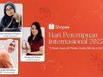 hari-perempuan-internasional-2022-shopee.jpg
