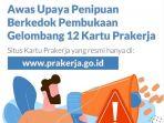 hati-hati-penipuan-daftar-kartu-prakerja-gelombang-12-hanya-melalui-wwwprakerjagoid.jpg