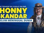 infografis-kondisi-terakhir-penyanyi-senior-jhonny-iskandar-sebelum-meninggal-dunia-44444.jpg