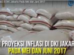 ini-proyeksi-inflasi-di-dki-jakarta-pada-mei-dan-juni-2017_20170518_153252.jpg