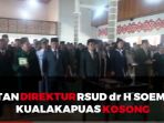 jabatan-direktur-rsud-dr-h-soemarno-kuala-kapuas-kosong_20170105_133851.jpg