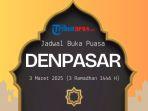 jadwal-buka-puasa-Kota-Denpasar-hari-ini-Senin-3-Maret-2025-ewrtyu.jpg