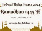 jadwal-buka-puasa-ramadhan-di-jakarta-hari-ini-selasa-19-maret-2024.jpg