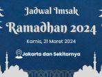 jadwal-imsak-di-jakarta-dan-sekitarnya-kamis-21-maret-2024.jpg