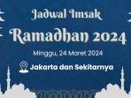 jadwal-imsak-di-jakarta-dan-sekitarnya-minggu-24-maret-2024.jpg