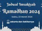 jadwal-imsak-di-jakarta-dan-sekitarnya-sabtu-23-maret-2024.jpg