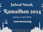 jadwal-imsak-di-kota-semarang-kamis-4-april-2024.jpg