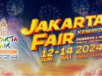 Jakarta Fair 2024: Jam Operasional, Harga dan Cara Beli Tiket
