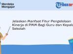 jawaban-jelaskan-manfaat-fitur-pengelolaan-kinerja-di-pmm-bagi-guru-dan-kepala-sekolah.jpg