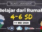 jawaban-soal-kelas-4-6-sd-senin-11-mei-2020-1.jpg