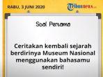 jawaban-soal-sd-kelas-4-6-tvri-belajar-dari-rumah-rabu-3-juni-museum-nasional.jpg