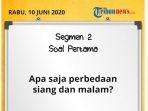 jawaban-soal-tvri-apa-saja-perbedaan-siang-dan-malam-belajar-dari-rumah-sd-kelas-1-3.jpg