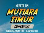 ka-mutiara-timur-kembali-beroperasi.jpg