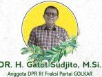 kabar-duka-datang-dari-partai-golkar-anggota-dpr-ri-gatot-sudjito-meninggal-dunia.jpg