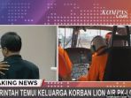 keluarga-korban-lion-air-minta-pemerintah-proses-pihak-maskapai-secara-hukum_20181105_161243.jpg