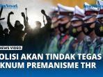 kepolisian-akan-menindak-tegas-ormas-yang-melakukan-pemaksaan-maupun-intimidasi-saat-minta-thr.jpg