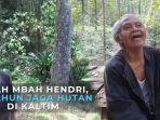 Tolak Rp 10 Miliar Demi Jaga Hutan, Kakek Suhendri: Saya Siapkan Oksigen Bagi Masyarakat