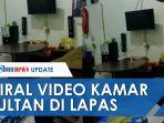 klarifikasi-kalapas-lhokseumawe-soal-video-viral-kamar-sultan-berkali-kali-bantah-bukan-untuk-napi.jpg