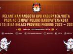 kpu-ri-lantik-40-kpud-30-desember-2023.jpg