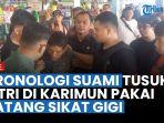 kronologi-suami-tusuk-istri-di-karimun-pakai-batang-sikat-gigi-pelaku-dipicu-sakit-hati.jpg