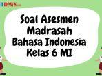 kumpulan-soal-asesmen-madrasah-bahasa-indonesia-kelas-6-mi.jpg