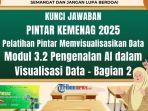 kunci-jawaban-32-Pengenalan-AI-dalam-Visualisasi-Data-Bagian-2-Pintar-Kemenag.jpg
