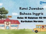kunci-jawaban-Bahasa-Inggris-kelas-10-halaman-112-Kurikulum-Merdeka-88888.jpg