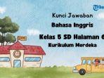 kunci-jawaban-Bahasa-Inggris-kelas-5-SD-halaman-6-7-kmerdeka.jpg