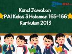 kunci-jawaban-PAI-kelas-3-K13-halaman-165-166.jpg