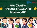 kunci-jawaban-PAI-kelas-3-K13-halaman-165.jpg