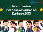 kunci-jawaban-PAI-kelas-3-SD-halaman-68-k13.jpg