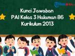 kunci-jawaban-PAI-kelas-3-SD-halaman-86-k13.jpg