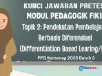 kunci-jawaban-Pretest-Modul-Pedagogik-Fikih-Topik-2-Pendekatan-Pembelajaran-Berbasis-Diferensiasi.jpg