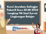 kunci-jawaban-Sulingjar-Paket-B-Guru-SDMI-tahun-2024-reg.jpg