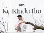 lagu-ku-rindu-ibu-rizky-febian.jpg