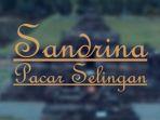 lagu-pacar-selingan-dinyanyikan-oleh-sandrina-berikut-liriknya.jpg