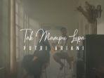 lagu-tak-mampu-lupa-dinyanyikan-oleh-putri-ariani-berikut-liriknya.jpg