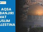lawan-pembatasan-israel-40000-umat-muslim-palestina-salat-idul-adha-di-masjid-al-aqsa-yerusalem.jpg