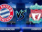 link-live-streaming-bayern-munchen-vs-liverpool-kamis-1492019.jpg