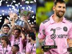 lionel-messi-juara-piala-liga-amerika-serikat-dan-sabet-penghargaan-individu-dengan-inter-miami.jpg