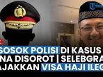 live-dugaan-iptu-rudiana-diperiksa-propam-polri-hingga-sosok-selebgram-jajakkan-visa-haji-ilegal.jpg