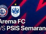 live-indosiar-pertandingan-arema-fc-vs-psis-semarang.jpg