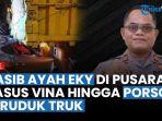 live-ketua-rt-saksi-kunci-kasus-mendadak-vina-raib-hingga-kronologi-mobil-porsche-seruduk-truk.jpg