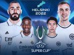 live-sctv-pertandingan-piala-super-eropa-antara-real-madrid-vs-eintracht-frankfurt.jpg
