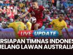 live-update-timnas-indonesia-vs-australia.jpg